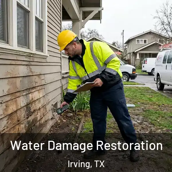  Water Damage Restoration Irving, TX